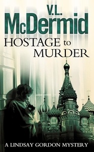 V. L. McDermid - Hostage to Murder.