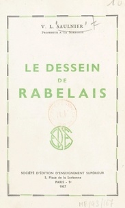 V.-L. Saulnier - Le dessein de Rabelais.