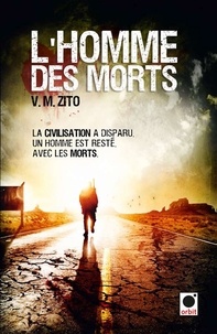 V.M. Zito - L'Homme des Morts.