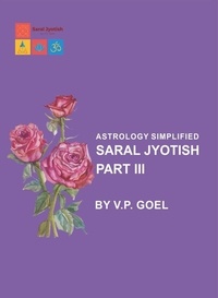  V. P. Goel - Saral Jyotish Part-3 Astrology Simplified.