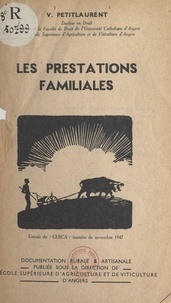 V. Petitlaurent et  École Supérieure d'Agriculture - Les prestations familiales.