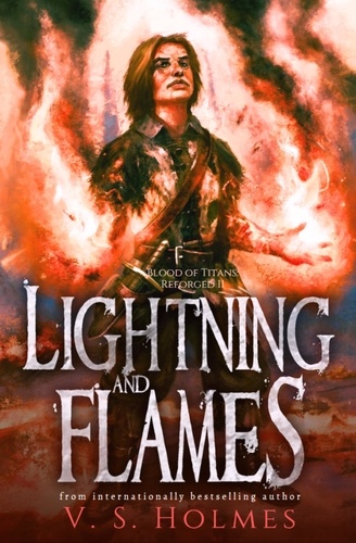  V. S. Holmes - Lightning and Flames - Reforged, #2.