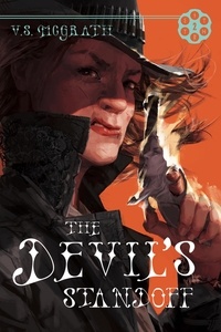 V. S. McGrath - The Devil's Standoff - The Devil's Revolver, #2.