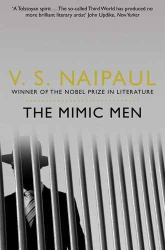 V.S. Naipaul - The Mimic Men.
