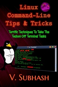  V. Subhash - Linux Command-Line Tips &amp; Tricks.