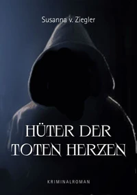Hüter der toten Herzen