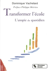 Transformer l'école