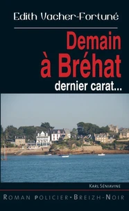 Demain a Bréhat dernier carat !