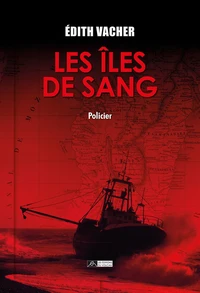 Les îles de sang