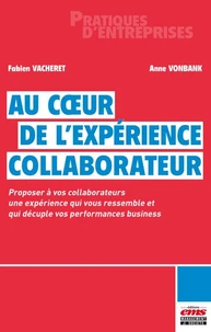 Au coeur de l'expérience collaborateur