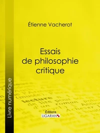 Essais de philosophie critique