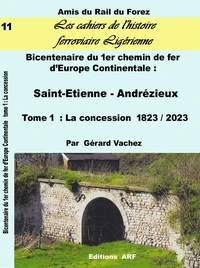 Bicentenaire du premier chemin de fer d'Europe continentale 1827 - 2027 Saint-Etienne Andrézieux