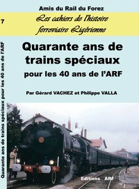 Quarante ans de trains spéciaux