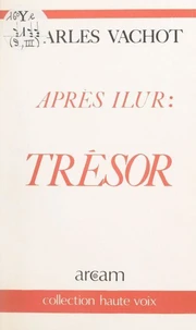 Après Ilur : trésor