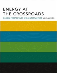 Energy at the Crossroads