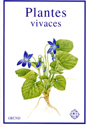 Vaclav Vetvicka - Plantes vivaces.
