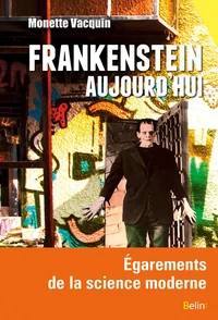 Frankenstein aujourd'hui