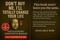 Don’t Buy Me, I’ll Totally Change Your Life