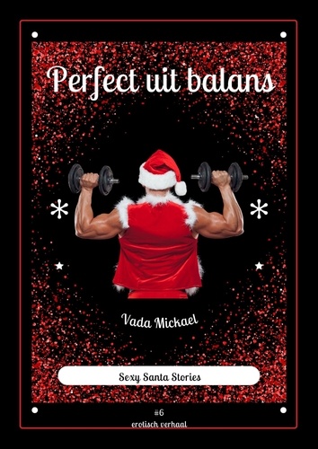  Vada Mickael - Perfect uit balans - Santa Stories, #6.