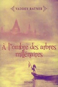 A l'ombre des arbres millénaires
