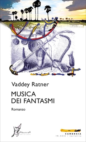 Vaddey Ratner et Giulia Masperi - Musica dei fantasmi.