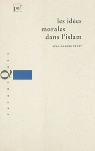 Les idées morales dans l'Islam