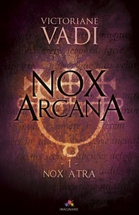  VADI-V - Nox Atra  : Nox Atra.