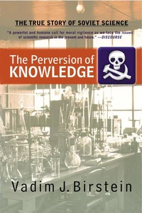 The Perversion Of Knowledge
