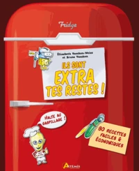 Ils sont extra tes restes !