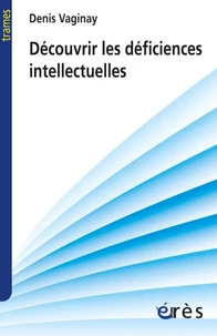 Découvrir les déficiences intellectuelles