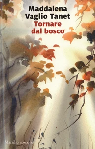 Tornare dal bosco