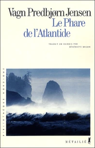 Le Phare De L'Atlantide