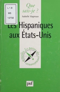 Les Hispaniques aux Etats-Unis