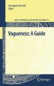 Giuseppina Ronzitti - Vagueness: A Guide - A Guide.