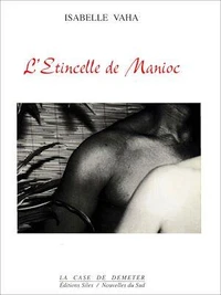 L'étincelle de manioc