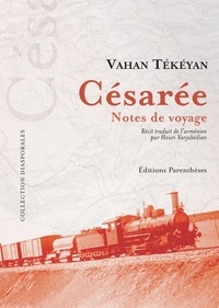 Télécharger des livres gratuitement Android Césarée - Notes de voyage PDB CHM 9782863643921 en francais par Houri Varjabédian