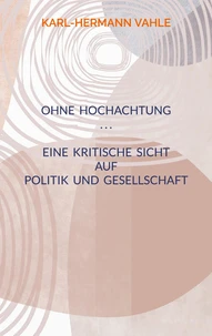 Ohne Hochachtung