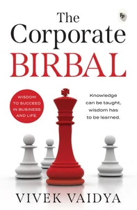The Corporate Birbal