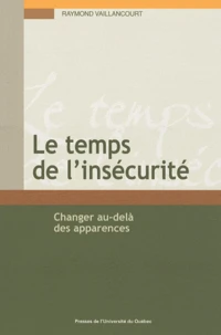 Le temps de l'insécurité