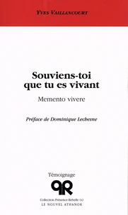Souviens-toi que tu es vivant
