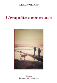 L'enquête amoureuse