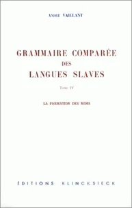La grammaire comparée des langues slaves