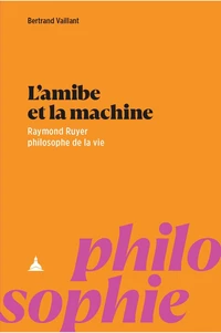 L'amibe et la machine