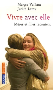 Vivre avec elle