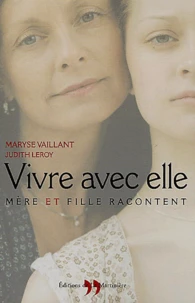 Vivre avec elle
