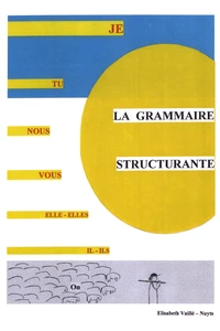 La grammaire structurante