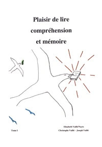 Plaisir de lire, compréhension et mémoire