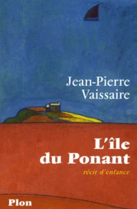 L'Ile Du Ponant. Recit D'Enfance