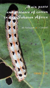 Main pests and diseases of cotton in sub-Sahara Africa