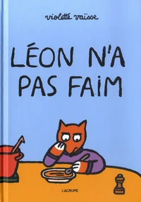 Léon n'a pas faim